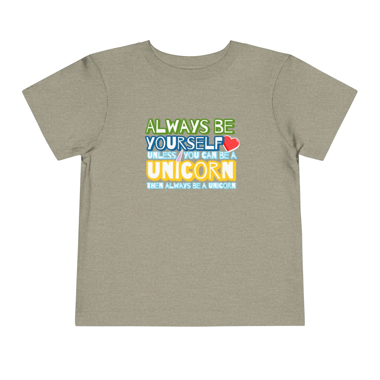 Be A Unicorn - Unisex Toddler/Kid - Front Print on Light & Dark Tees👕