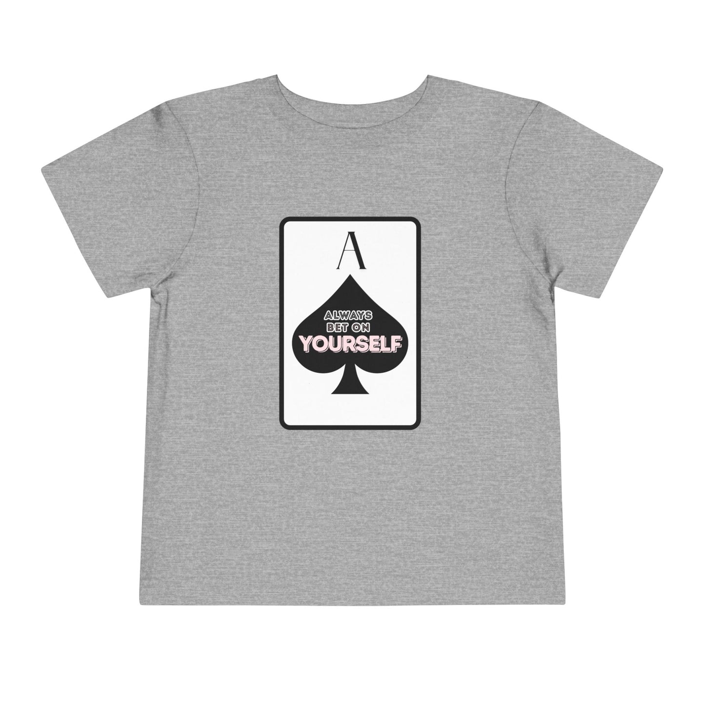 Bet On Yourself - Unisex Toddler/Kid - Front Print on Light & Dark Tees👕