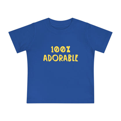 100% Adorable - Unisex Baby/Toddler - on Light & Dark Tees👕