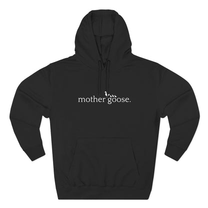 Mother Goose - Unisex - Fleece Hoodie🦘