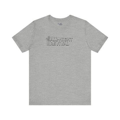 All Night Revival - Unisex Fit - Dark & Light Tees 👕