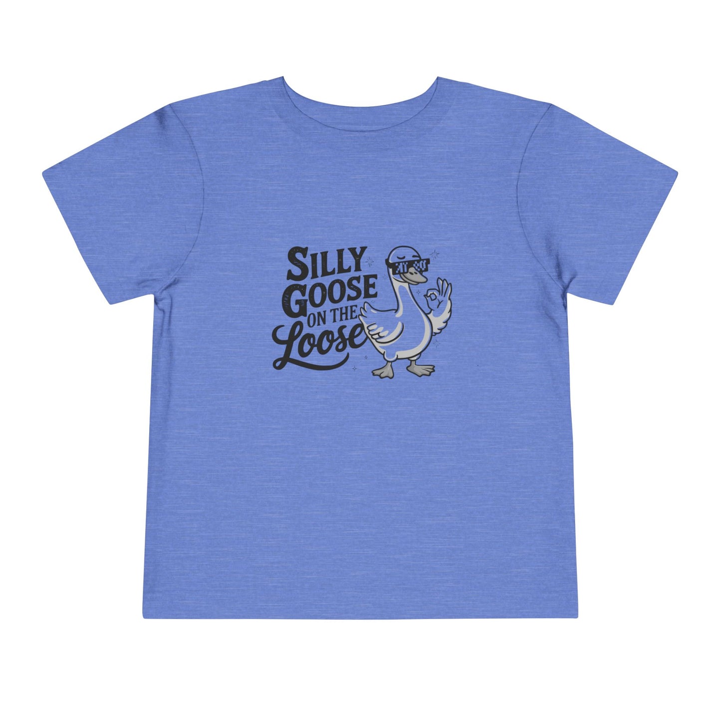 Loose Silly Goose - Toddler Unisex - Front Print on Light & Dark Tees👕