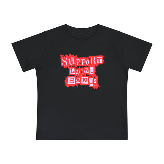 Rustic Support Local Bands - Unisex Baby/Toddler - on Light & Dark Tees👕