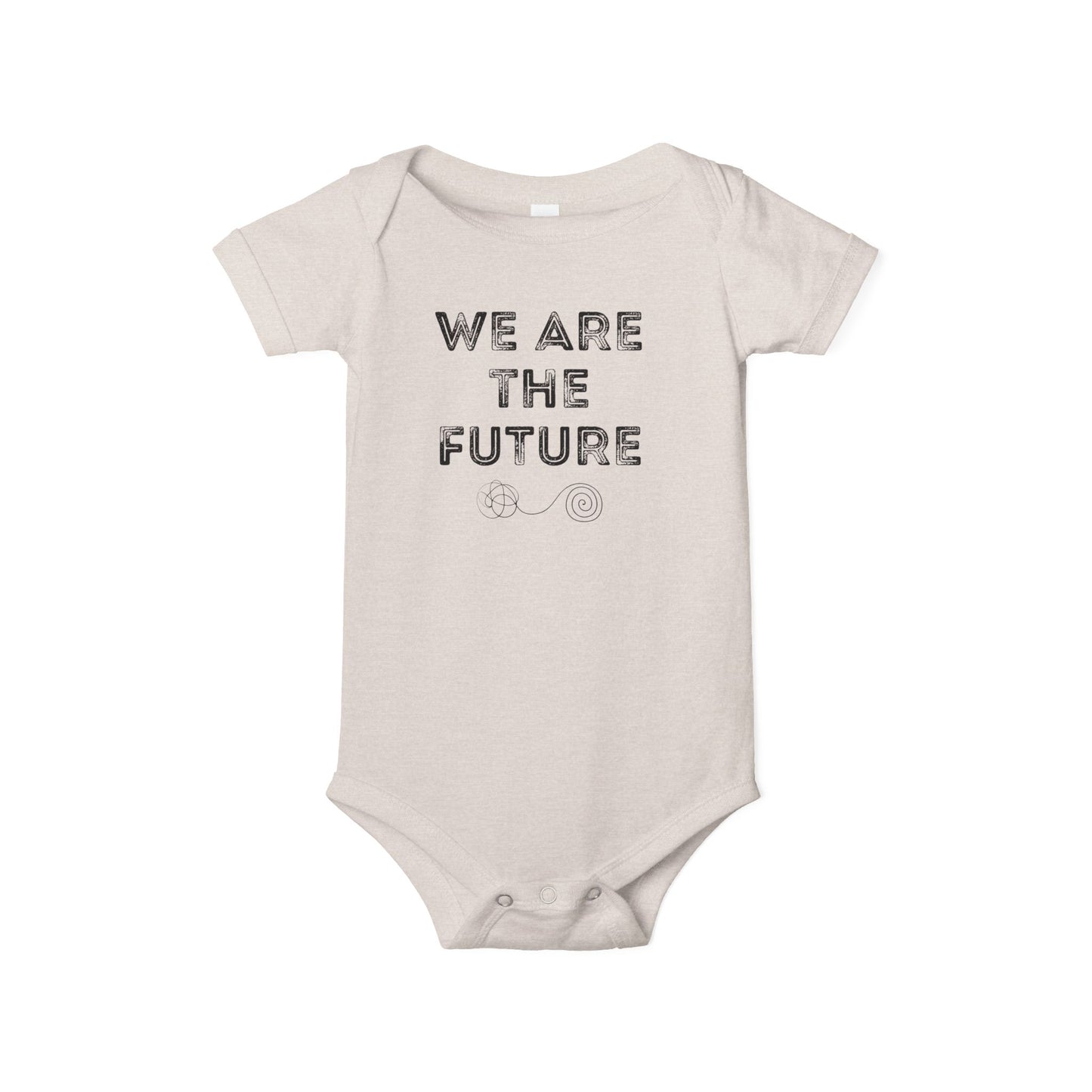 We Are The Future - Unisex Baby - on Light & Dark Onsies👕