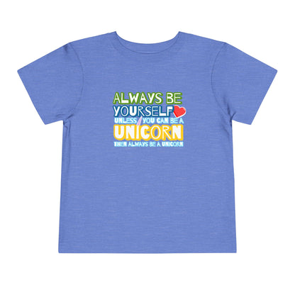 Be A Unicorn - Unisex Toddler/Kid - Front Print on Light & Dark Tees👕