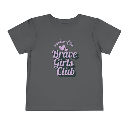 Brave Girls Club - Unisex Toddler/Kid - Front  Print on Light & Dark Tees 👕