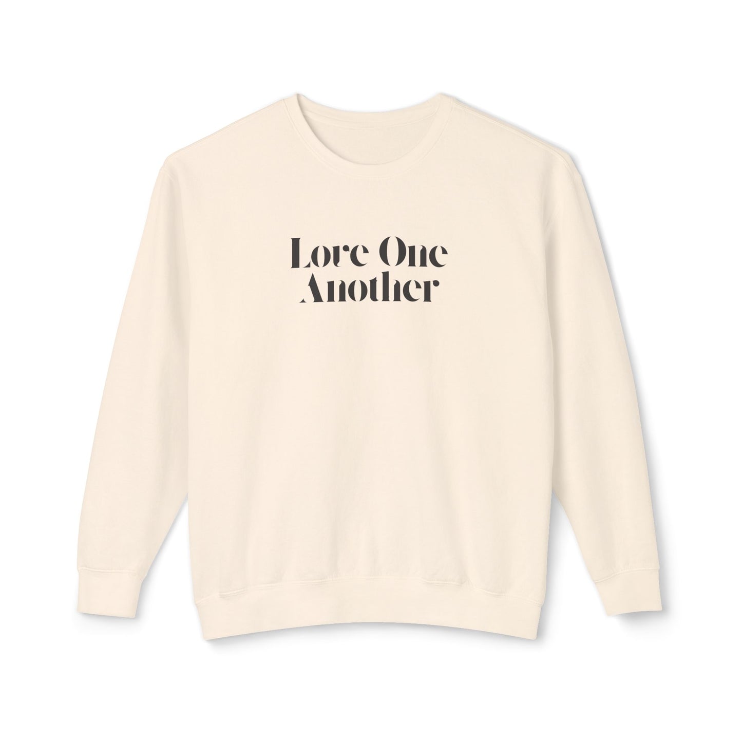 Love One Another - Unisex - On Dark Lightweight Crewneck Sweatshirt 👕