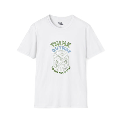 Think Outside - Unisex - On Dark and Light Colored Tee👕