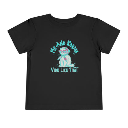Karma Vibe - Toddler Unisex - Front Print on Light & Dark Tees👕