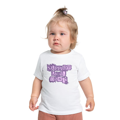 Rustic Support Local Bands - Unisex Baby/Toddler - on Light & Dark Tees👕