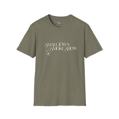 Small Town Smoke Show - Unisex - On Dark and Light Colored Tee👕