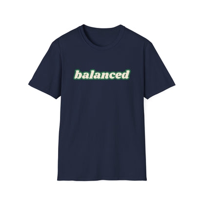 Balanced - Unisex - On Dark and Light Colored Tee👕