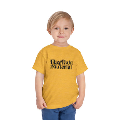 Play Date Material - Toddler/Kid - Front Print on Light & Dark Tees👕