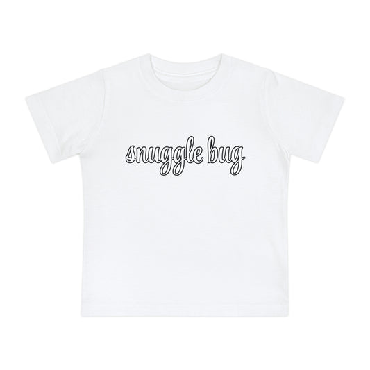 Snuggle Bug - Unisex Baby/Toddler - on Light & Dark Tees👕