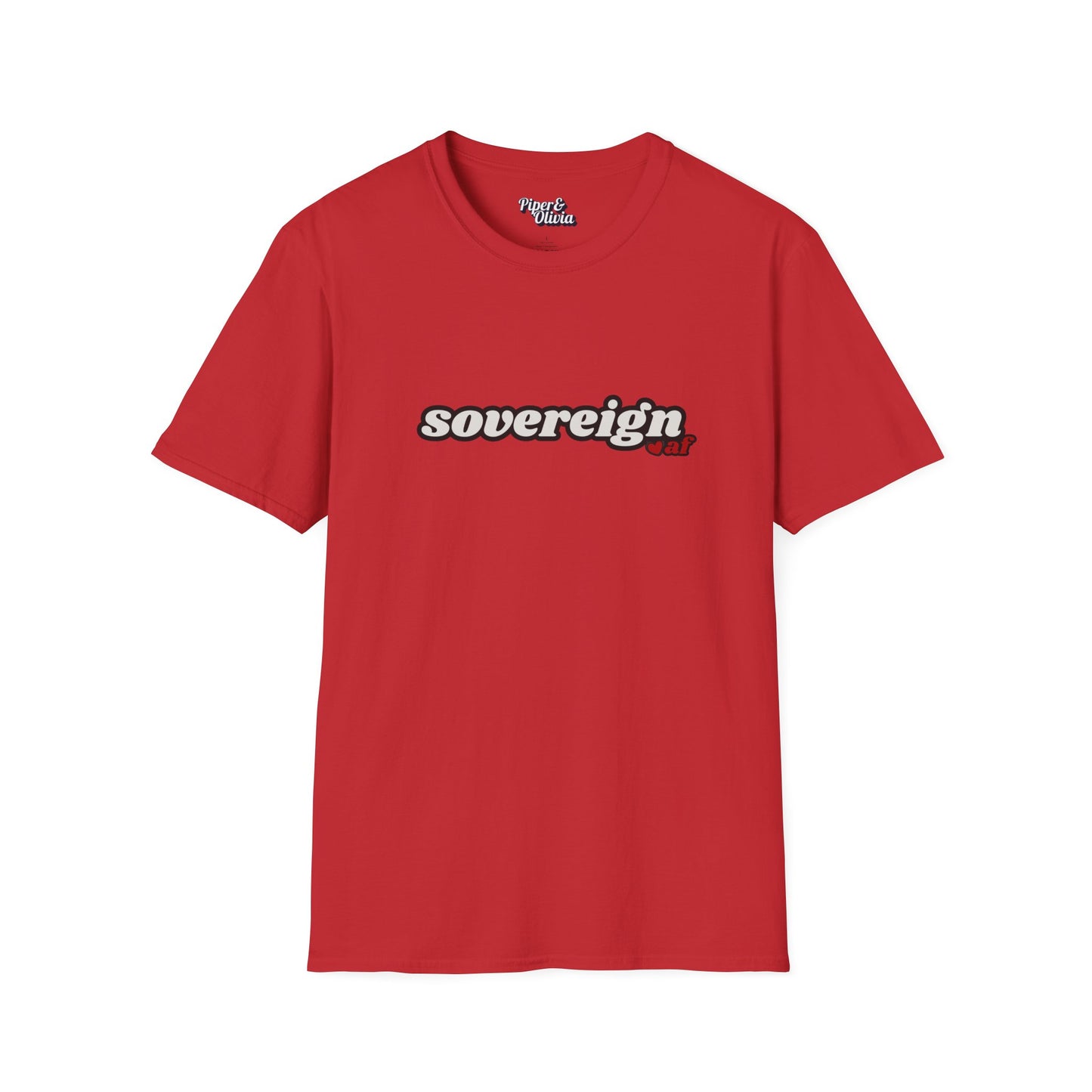 Sovereign AF - Unisex - On Dark and Light Colored Tee👕