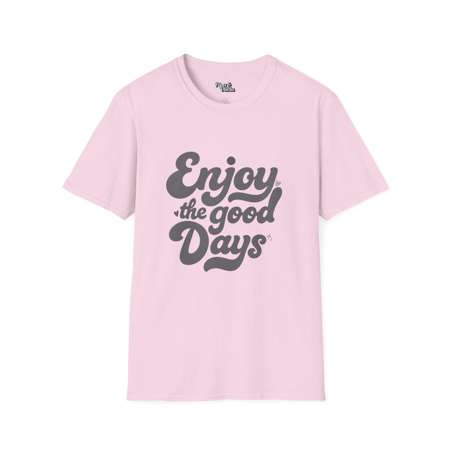 Good Days - Unisex - On Dark and Light Colored Tee👕
