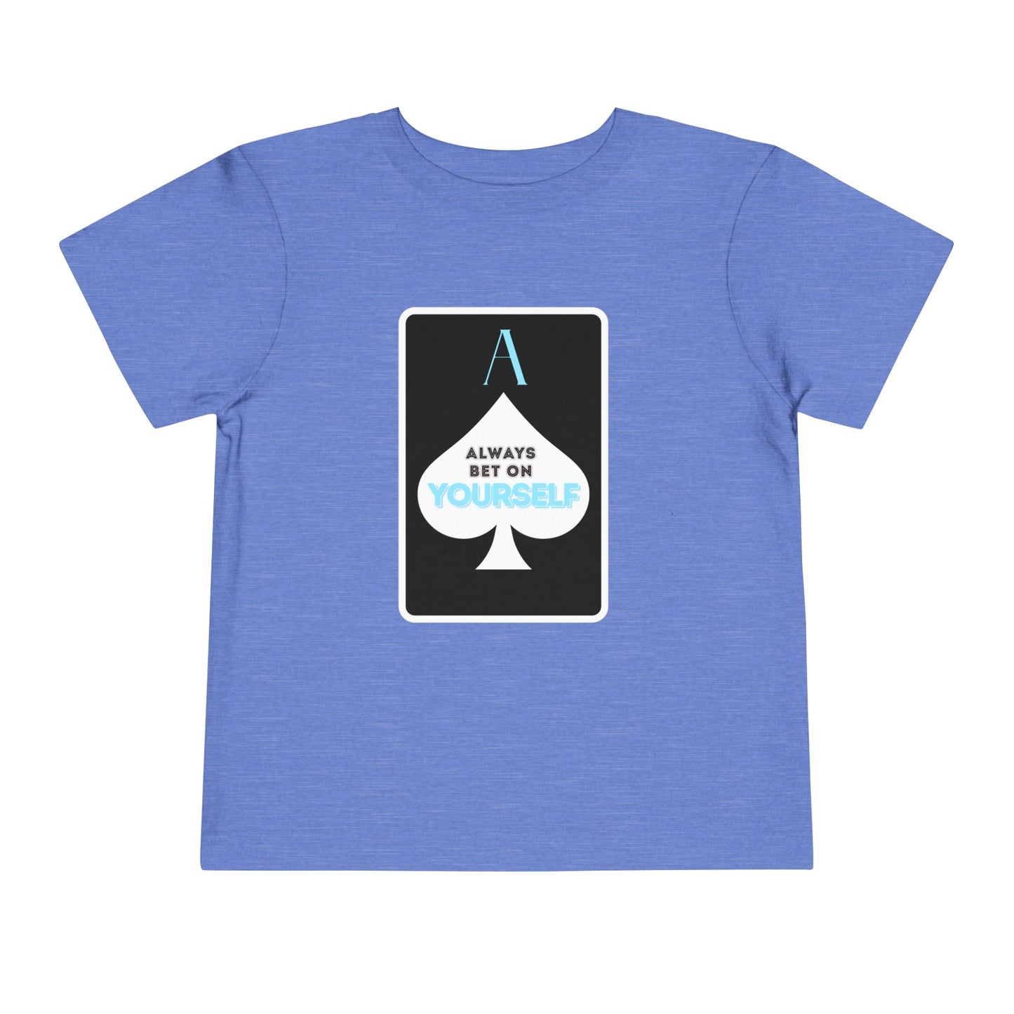 Bet On Yourself - Unisex Toddler/Kid - Front Print on Light & Dark Tees👕