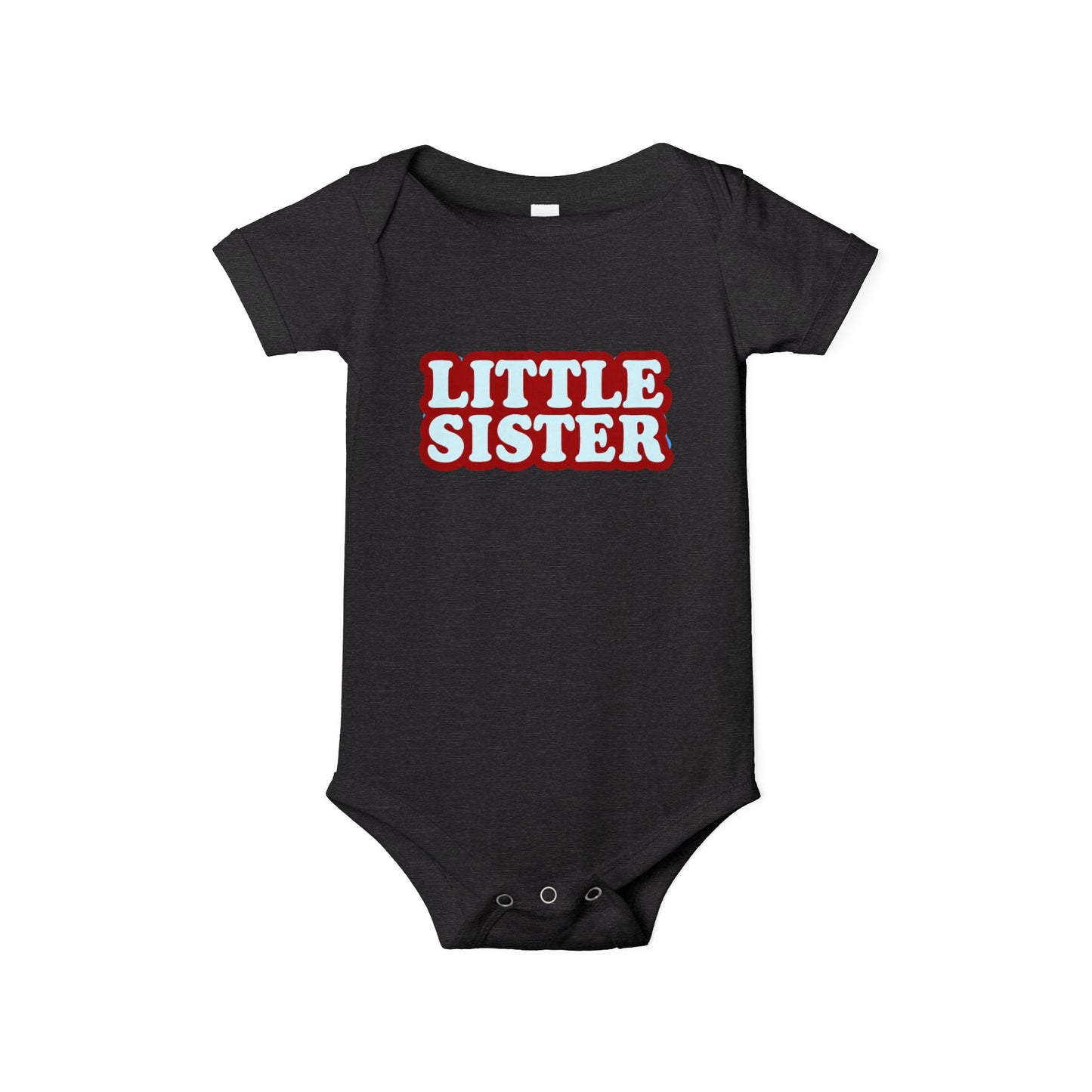 Little Sister - Unisex Baby - on Light & Dark Onsies👕