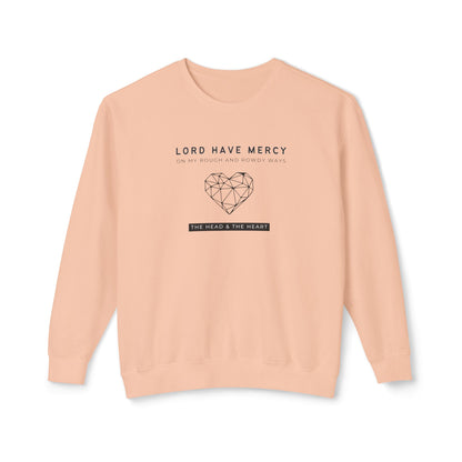 Head & Heart, Have Mercy - Unisex - On Dark Lightweight Crewneck Sweatshirt 👕