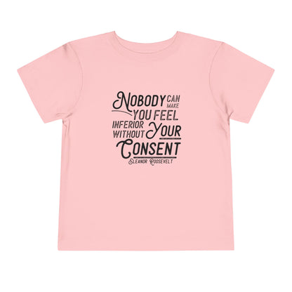 Inferior Without Consent - Toddler Unisex - Front Print on Light & Dark Tees👕