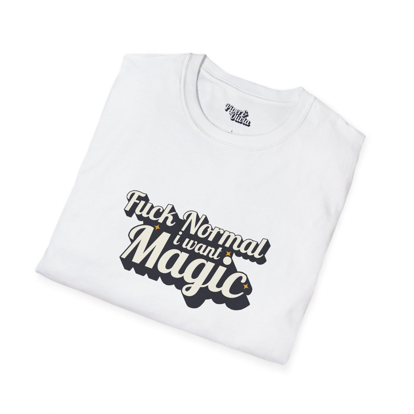 I Want Magic Bold - Unisex - On Dark and Light Colored Tee👕
