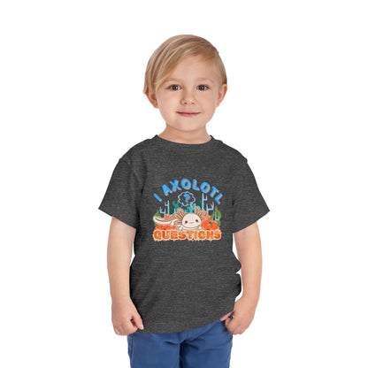 Axolotl Questions  - Unisex Toddler/Kid - Front  Print on Light & Dark Tees 👕