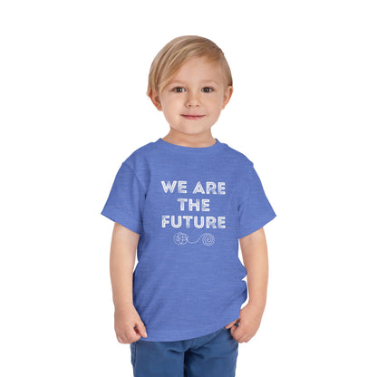 We Are The Future - Unisex Toddler/Kid - Front Print on Light & Dark Tees👕