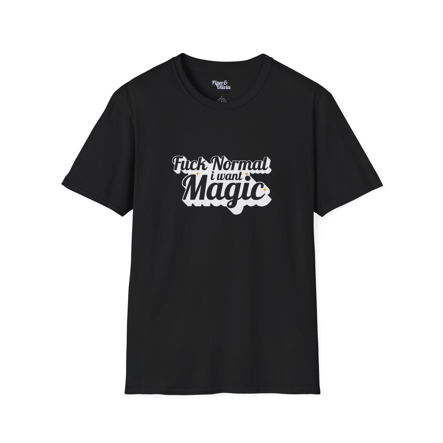 I Want Magic Bold - Unisex - On Dark and Light Colored Tee👕