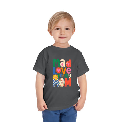 Mad Mom Love - Unisex Toddler/Kid - Front  Print on Light & Dark Tees 👕