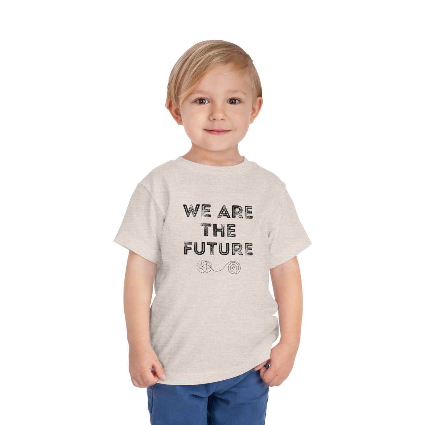 We Are The Future - Unisex Toddler/Kid - Front Print on Light & Dark Tees👕