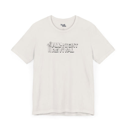 All Night Revival - Unisex Fit - Dark & Light Tees 👕