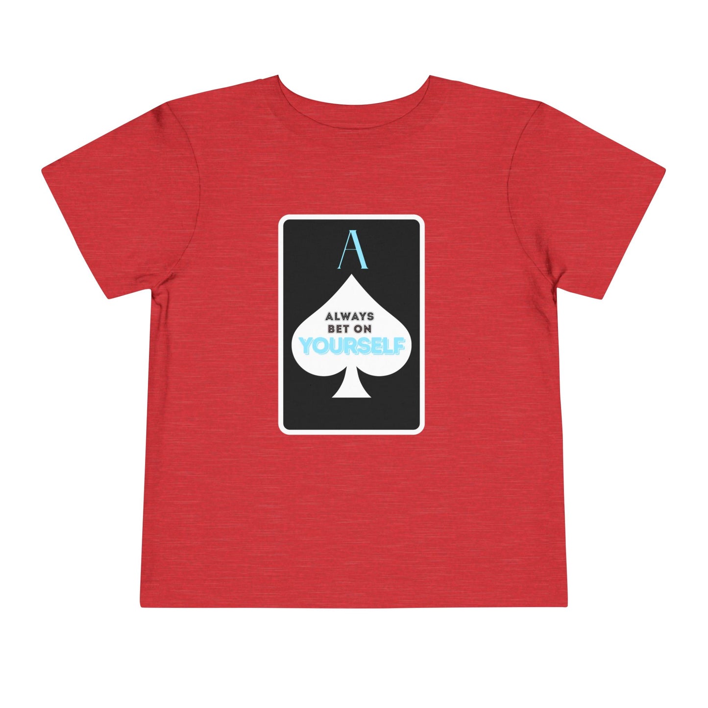 Bet On Yourself - Unisex Toddler/Kid - Front Print on Light & Dark Tees👕