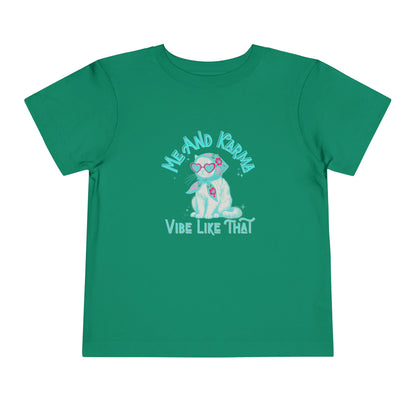 Karma Vibe - Toddler Unisex - Front Print on Light & Dark Tees👕