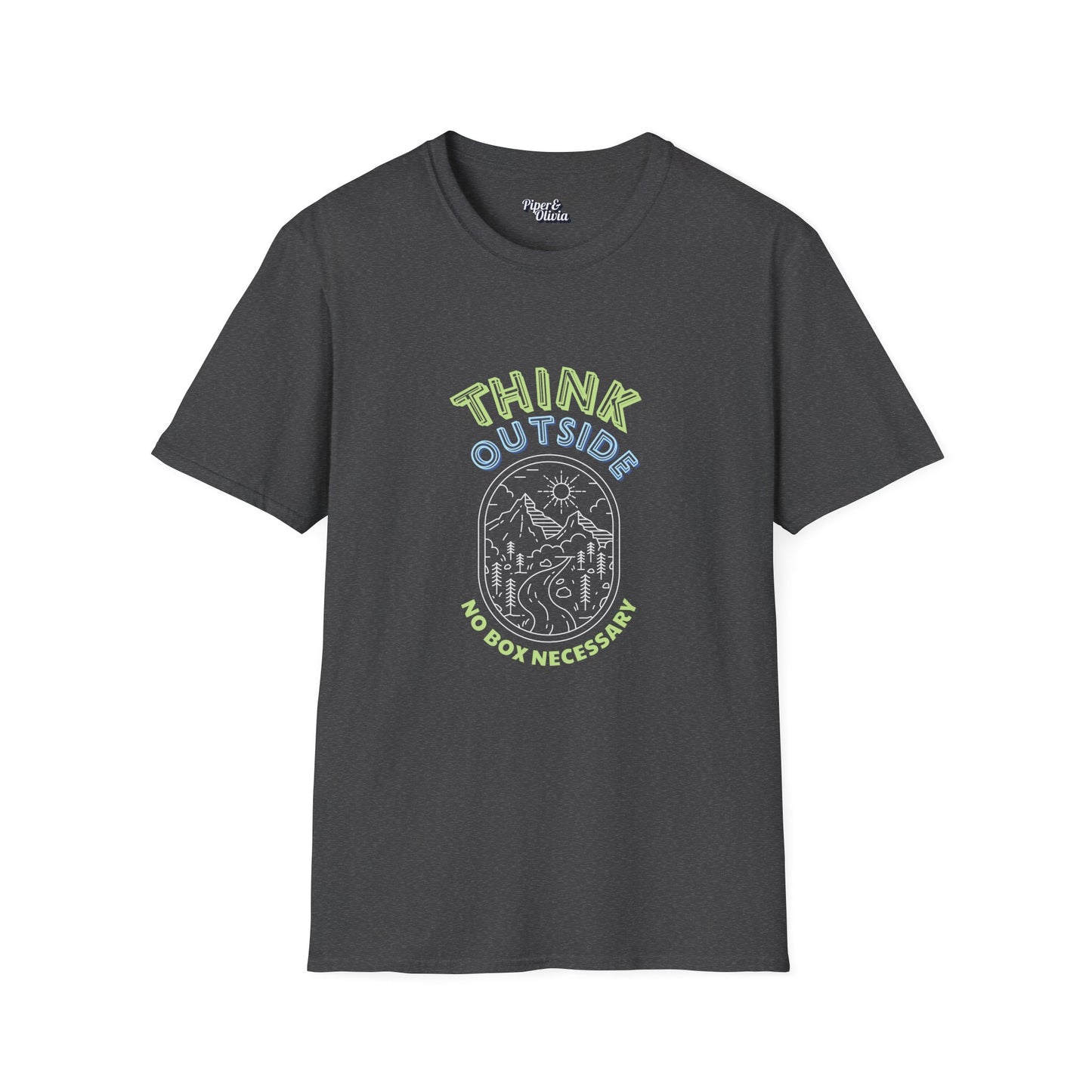 Think Outside - Unisex - On Dark and Light Colored Tee👕