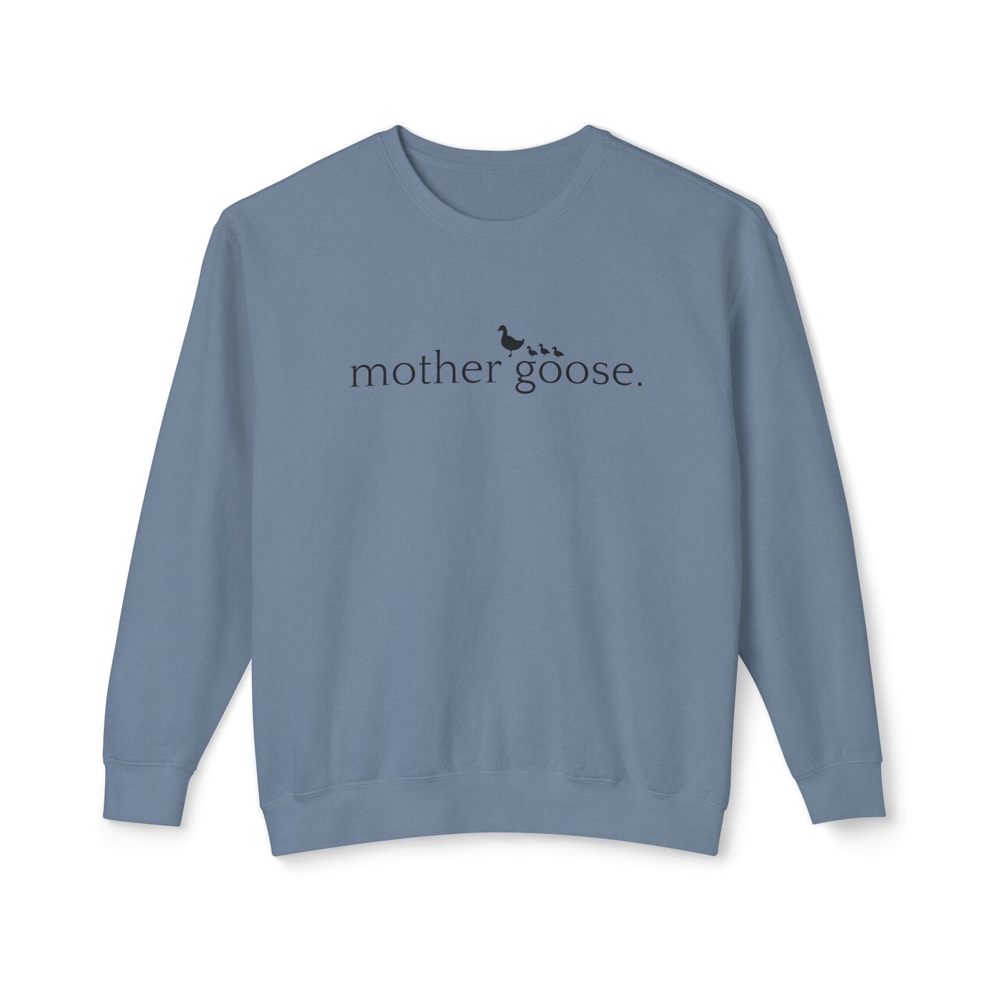Mother Goose - Unisex - On Dark Lightweight Crewneck Sweatshirt 👕