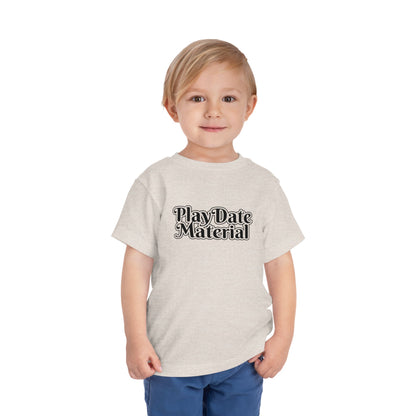 Play Date Material - Toddler/Kid - Front Print on Light & Dark Tees👕