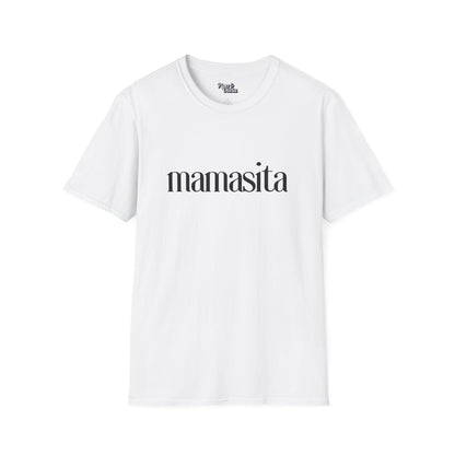 Mamasita - Unisex - On Dark and Light Colored Tee👕