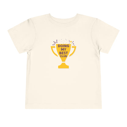 Doing My Best - Unisex Toddler/Kid - Front Print on Light & Dark Tees👕