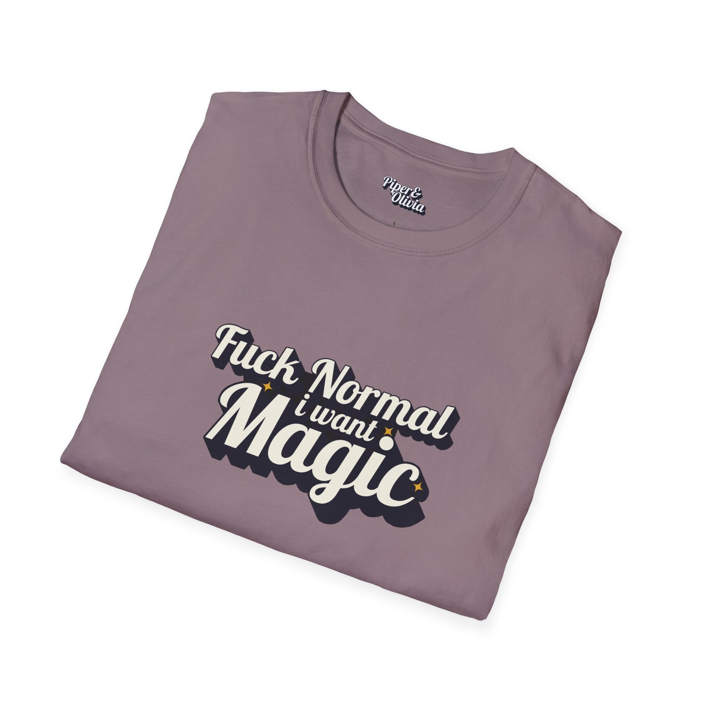 I Want Magic Bold - Unisex - On Dark and Light Colored Tee👕