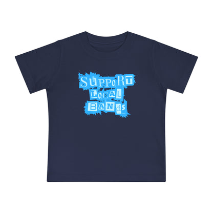 Rustic Support Local Bands - Unisex Baby/Toddler - on Light & Dark Tees👕