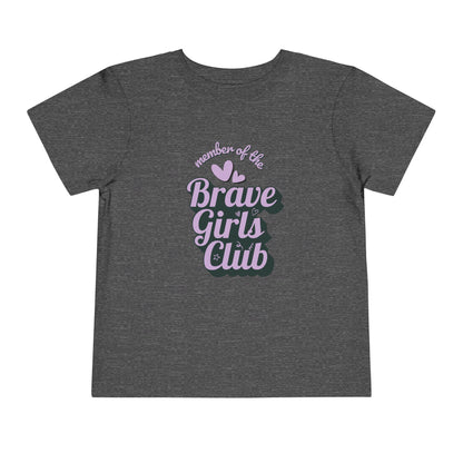 Brave Girls Club - Unisex Toddler/Kid - Front  Print on Light & Dark Tees 👕