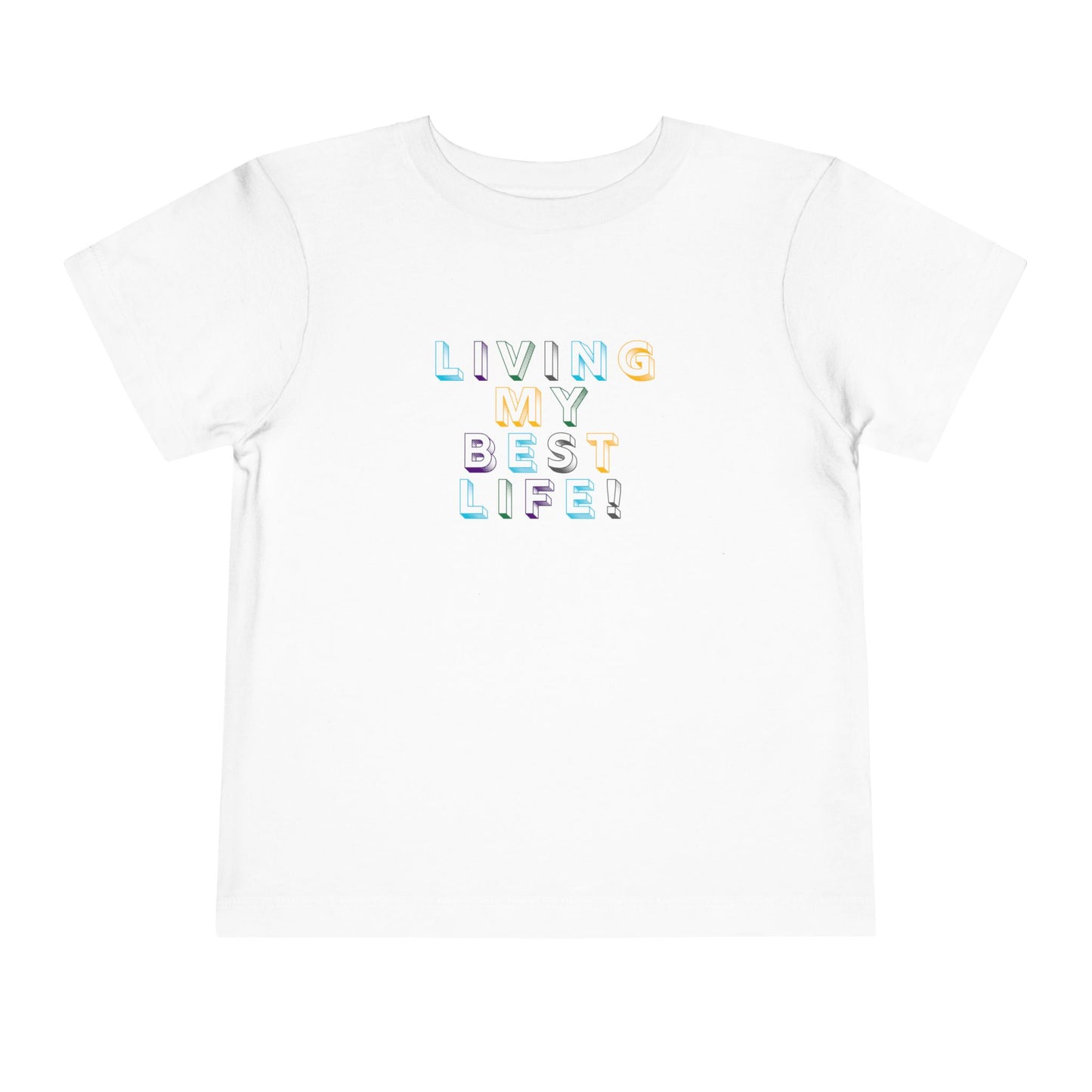 Living My Best Life - Unisex Toddler/Kid - Front Print on Light & Dark Tees👕