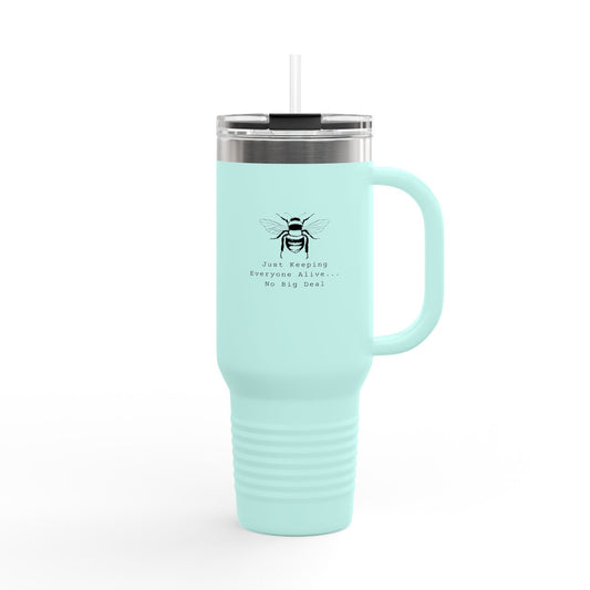 Queen Keeping Everyone Alive - Insulated Travel Mug