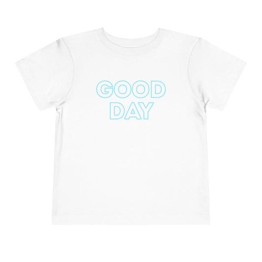 Good Day - Unisex Toddler/Kid - Front Print on Light & Dark Tees👕