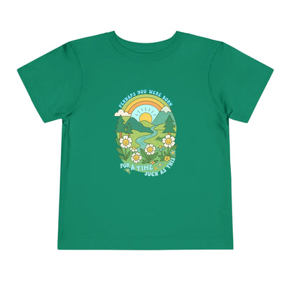 Time Such As This - Toddler Unisex - Front Print on Light & Dark Tees👕