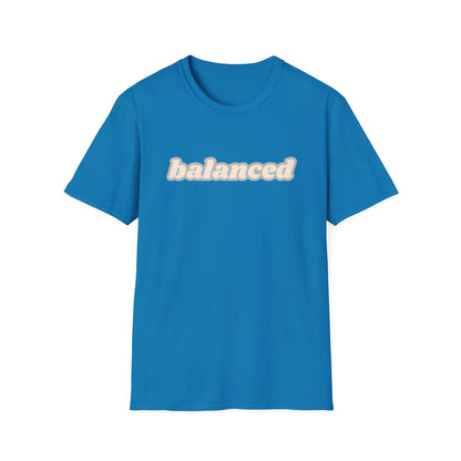 Balanced - Unisex - On Dark and Light Colored Tee👕