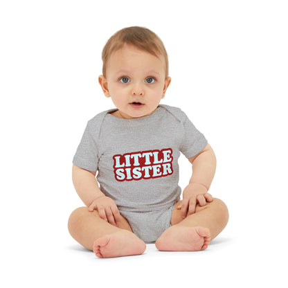 Little Sister - Unisex Baby - on Light & Dark Onsies👕