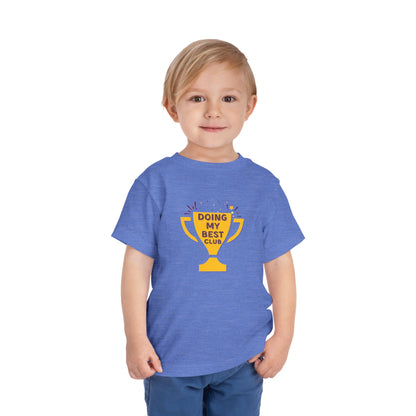 Doing My Best - Unisex Toddler/Kid - Front Print on Light & Dark Tees👕