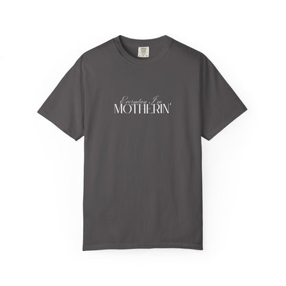 Everyday I'm Motherin' - Unisex Fit - Dark & Light Tees 👕