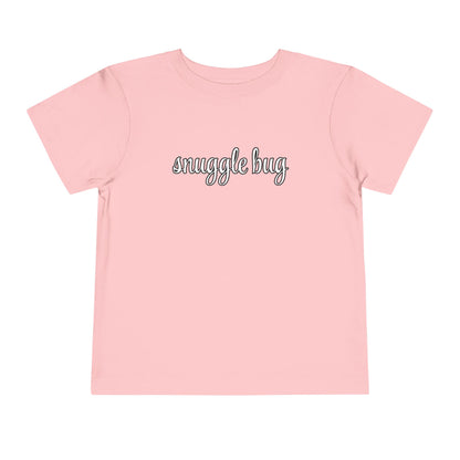 Snuggle Bug - Unisex Toddler/Kid - Front Print on Light & Dark Tees👕